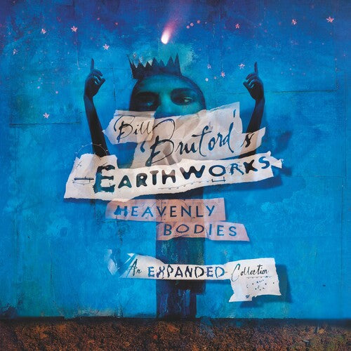 Bruford, Bill / Earthworks: Heavenly Bodies: Expanded Collection