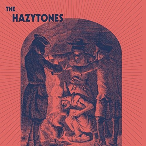 Hazytones: Hazytones
