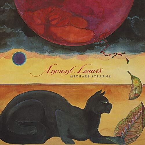Stearns, Michael: Ancient Leaves