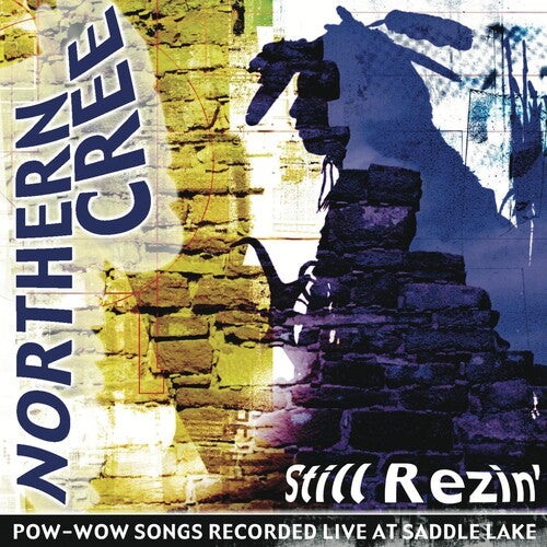 Northern Cree: Still Rezin'