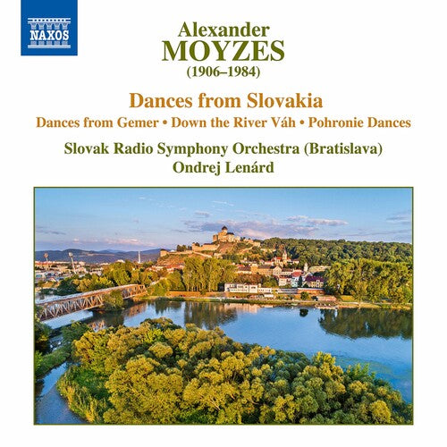 Moyzes / Slovak Radio Symphony Orchestra / Lenard: Dances from Slovakia