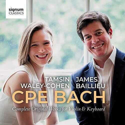 Bach, C.P.E. / Waley-Cohen / Baillieu: Complete Original Works