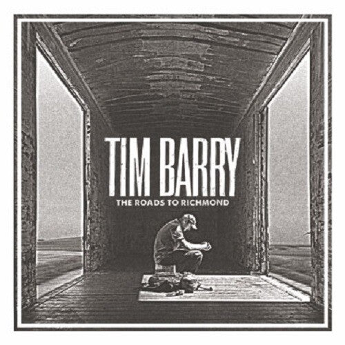 Barry, Tim: The Roads To Richmond