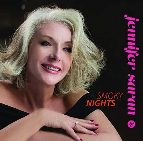 Jennifer Saran: Smoky Nights Ep - COMPACT DISCS