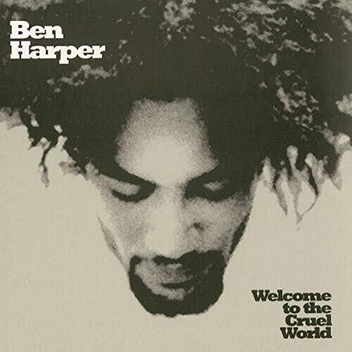 Harper, Ben: Welcome To The Cruel World