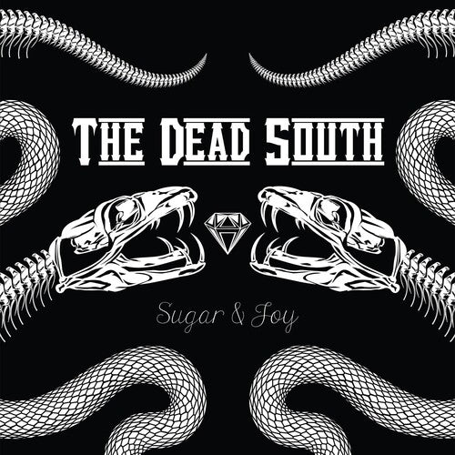Dead South: Sugar & Joy