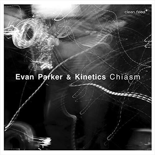 Parker, Evan: Chiasm