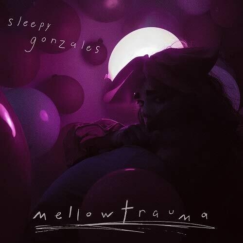 Sleepy Gonzales: Melllowtrauma