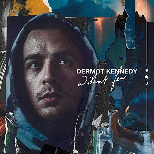 Kennedy, Dermot: Without Fear [Deluxe Edition Includes Bonus 10-Inch Vinyl]