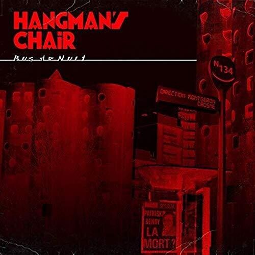 Hangman's Chair: Bus De Nuit [10-Inch] - VINYL LP