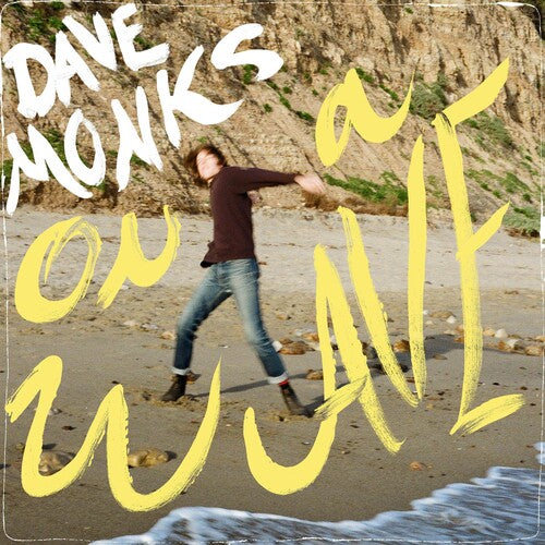 Monks, Dave: On A Wave