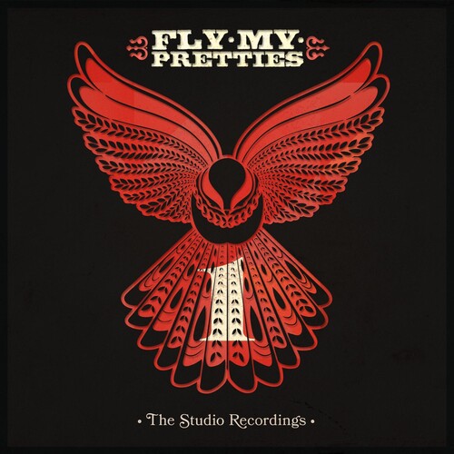 Fly My Pretties: The Studio Recordings Part One