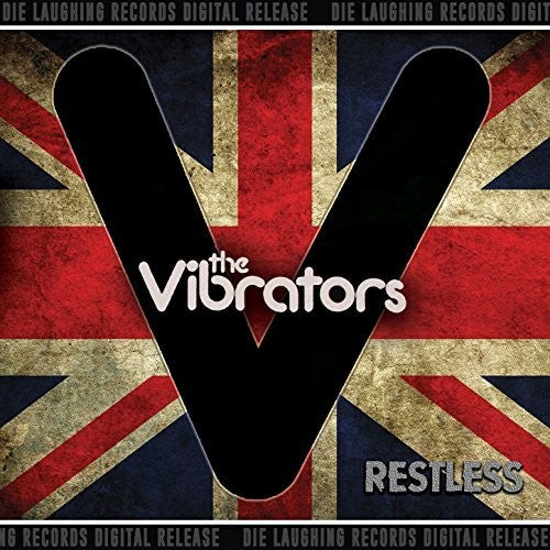 Vibrators: Restless