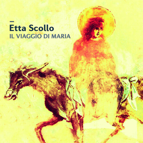 Scollo, Etta: Il Viaggio Di Maria