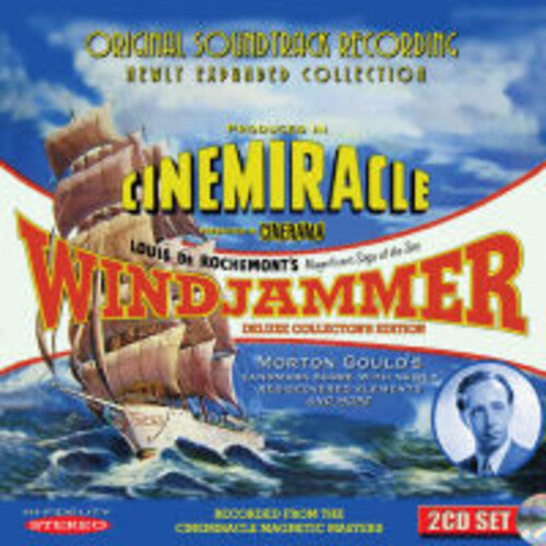 Gould, Morton: Windjammer (Original Soundtrack Recording)