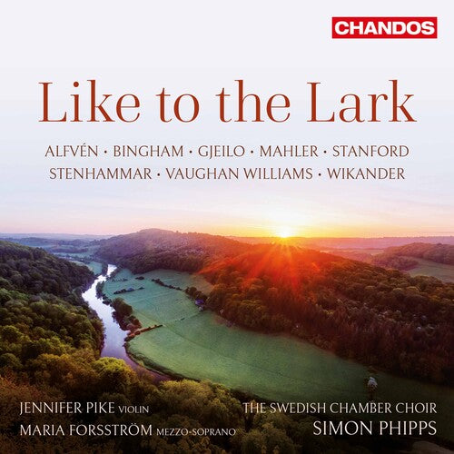 Gjeilo / Pike / Phipps: Like to the Lark - SUPER-AUDIO CD