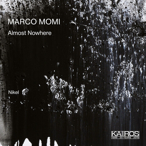 Momi / Nikel: Almost Nowhere