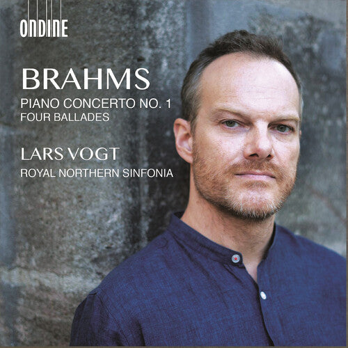 Brahms / Vogt / Royal Northern Sinfonia: Piano Concerto 1