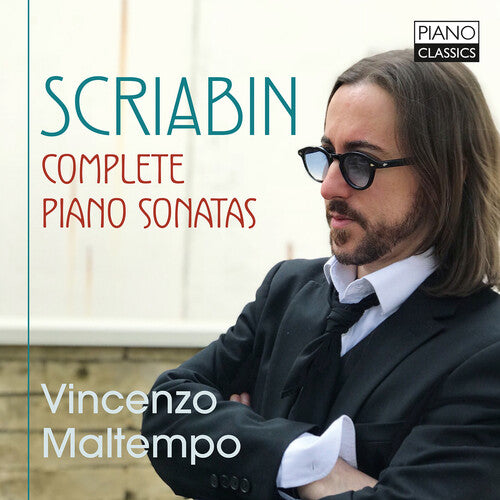 Scriabin / Maltempo: Complete Piano Sonatas