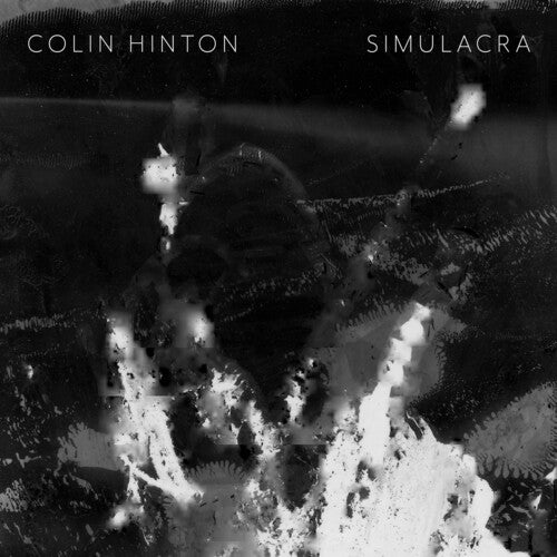 Hinton / Webber / Hinton: Simulacra