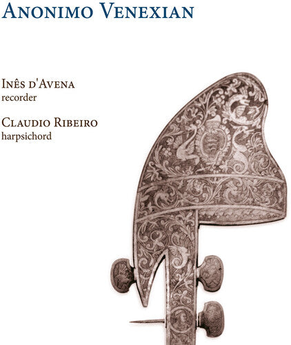 Bigaglia / D'Avena / Ribeiro: Anonimo Venexian