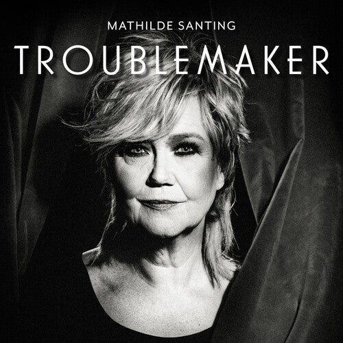 Santing, Mathilde: Troublemaker