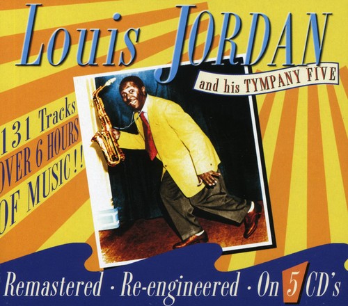 Jordan, Louis & His Tympani Five: Louis Jordan and His Tympany Five