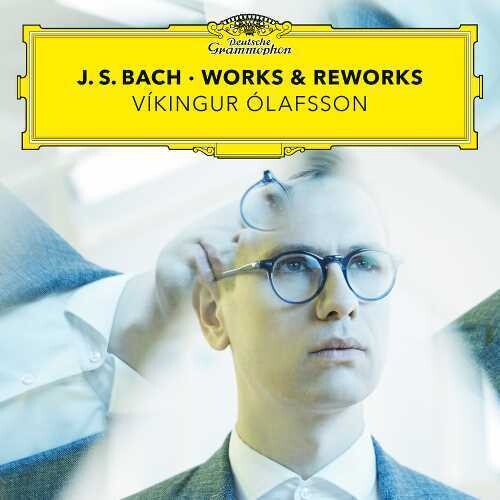 Olafsson, Vikingur: Johann Sebastian Bach Piano & Reworks