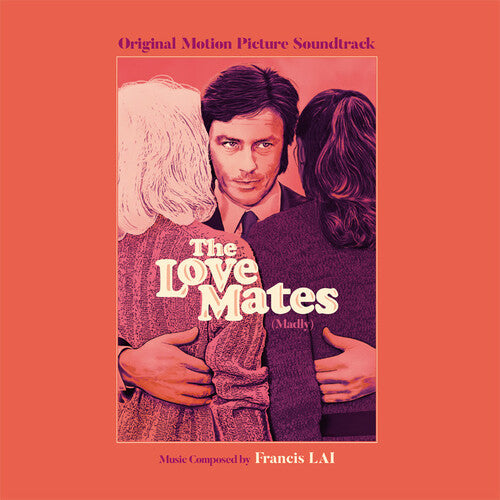Lai, Francis: The Love Mates (Madly) (Original Soundtrack) [Limited]
