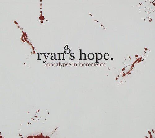 Ryan's Hope: Apocalypse In Increments