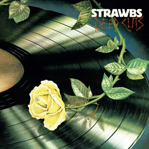 Strawbs: Deep Cuts: Remastered & Expanded Edition