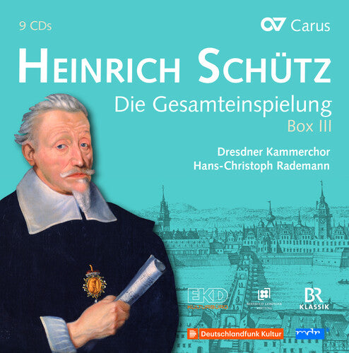 Schutz / Dresdner Kammerchor / Rademann: Complete Recording Box III