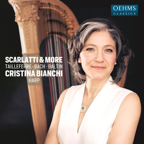 Baltin / Bianchi: Scarlatti & More