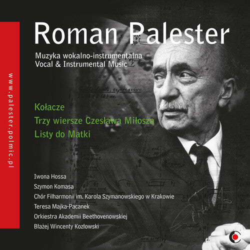 Palester / Hossa / Kozlowski: Vocal & Instrumental Music