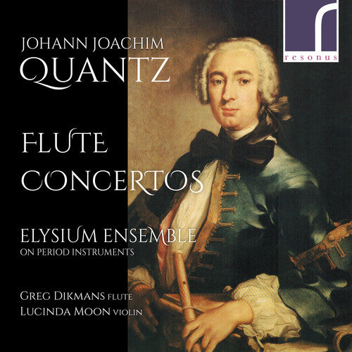 Quantz / Elysium Ensemble / Dikmans: Flute Concertos