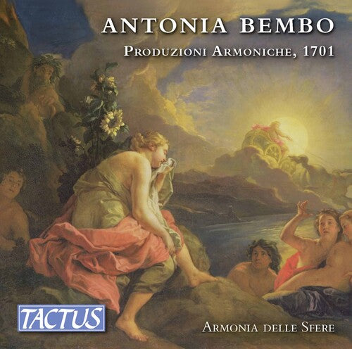 Bembo: Produzioni Armoniche 1701