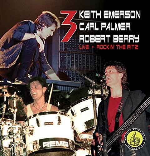 3: Rocking The Ritz (emerson, Berry, Palmer)
