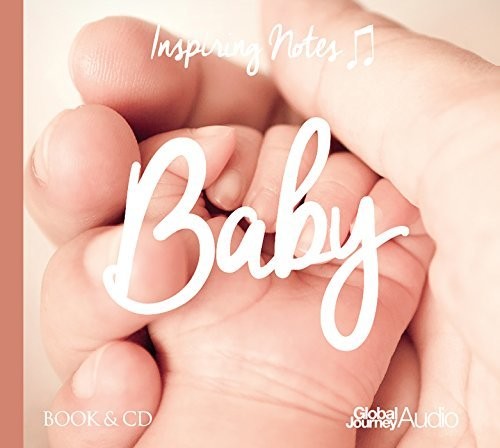 Samuels, Peter: Baby: Inspiring Notes