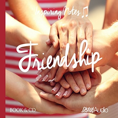Samuels, Peter: Friendship: Inspiring Notes