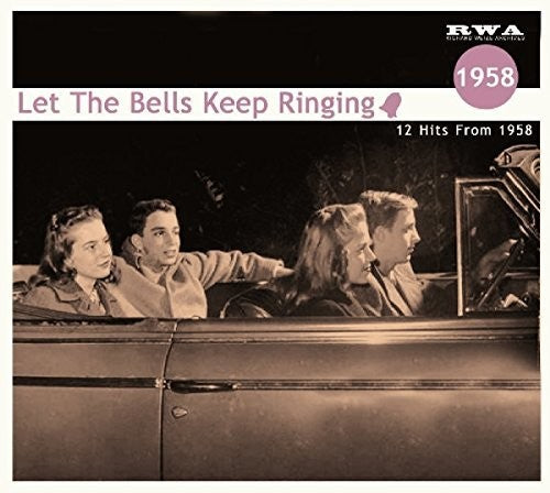 Let the Bells...1958 / Various: Let The Bells...1958 (Various Artists)