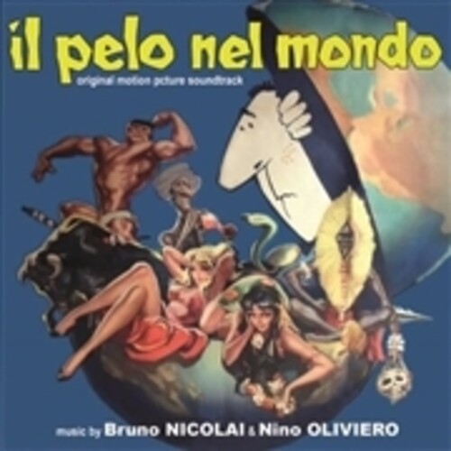 Il Pelo Nel Mondo / O.S.T.: Il Pelo Nel Mondo (Mondo Inferno) (Original Soundtrack)