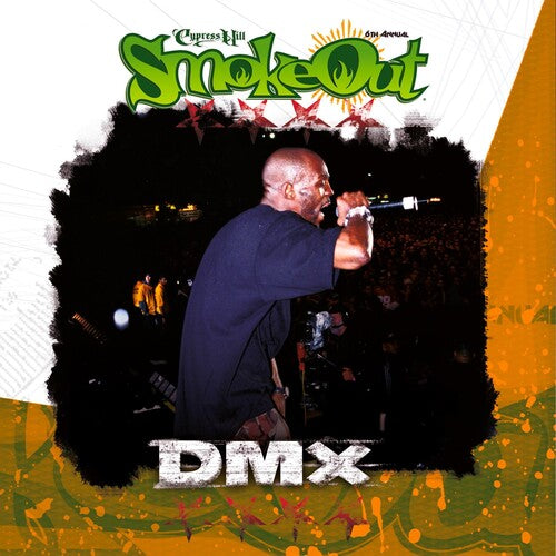 Dmx: Smoke Out Festival Presents