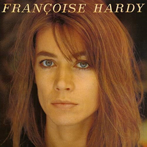 Francoise Hardy: J'ecoute De La Musique Saoule - VINYL LP