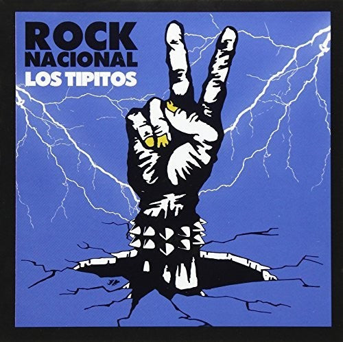 Los Tipitos: Rock Nacional