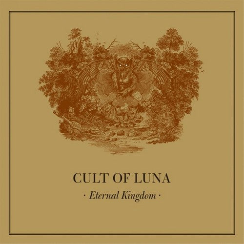 Cult of Luna: Eternal Kingdom