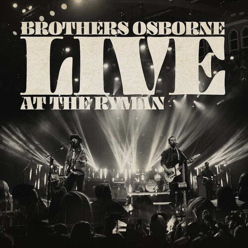 Brothers Osborne: Live At The Ryman