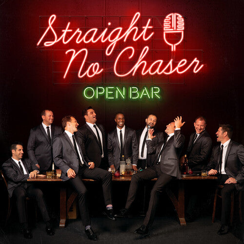 Straight No Chaser: Open Bar