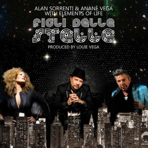 Sorrenti, Alan: Figli Delle Stelle (40th Anniversary)