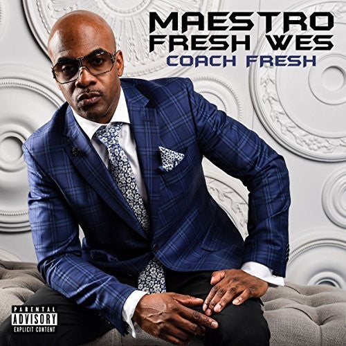 Maestro Fresh-Wes: Coach Fresh