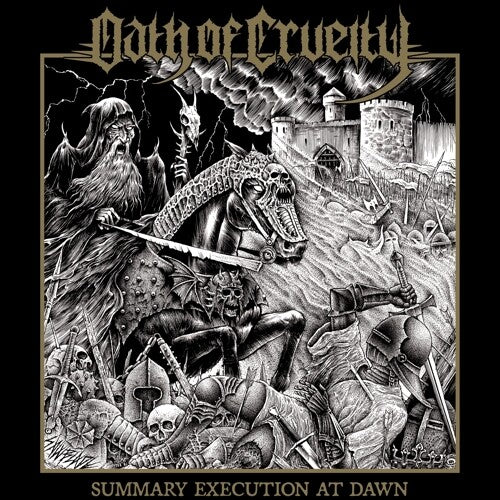 Oath of Cruelty: Summary Execution At Dawn - VINYL LP